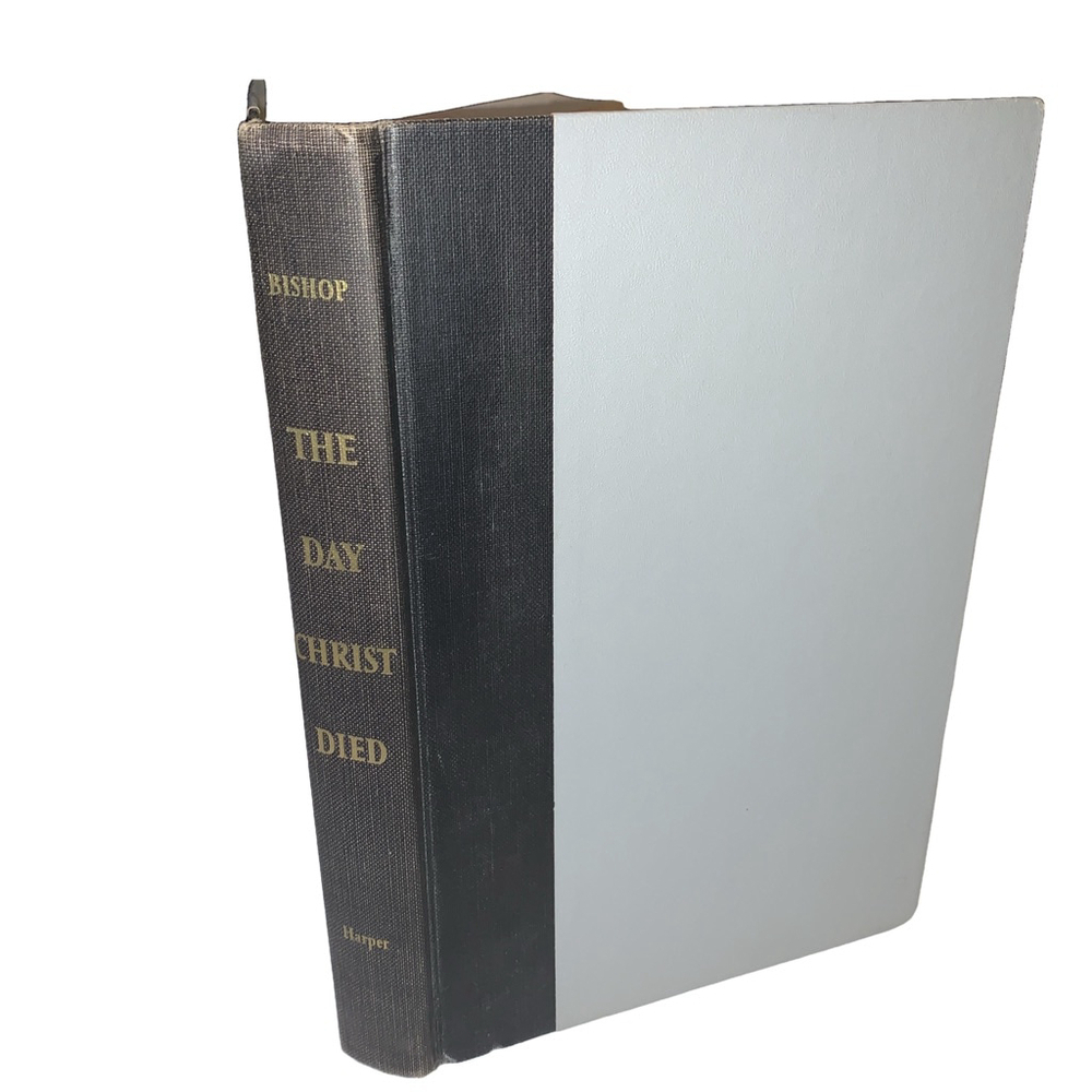 Harper & Brothers "The Day Christ Died" Book by Jim Bishop
